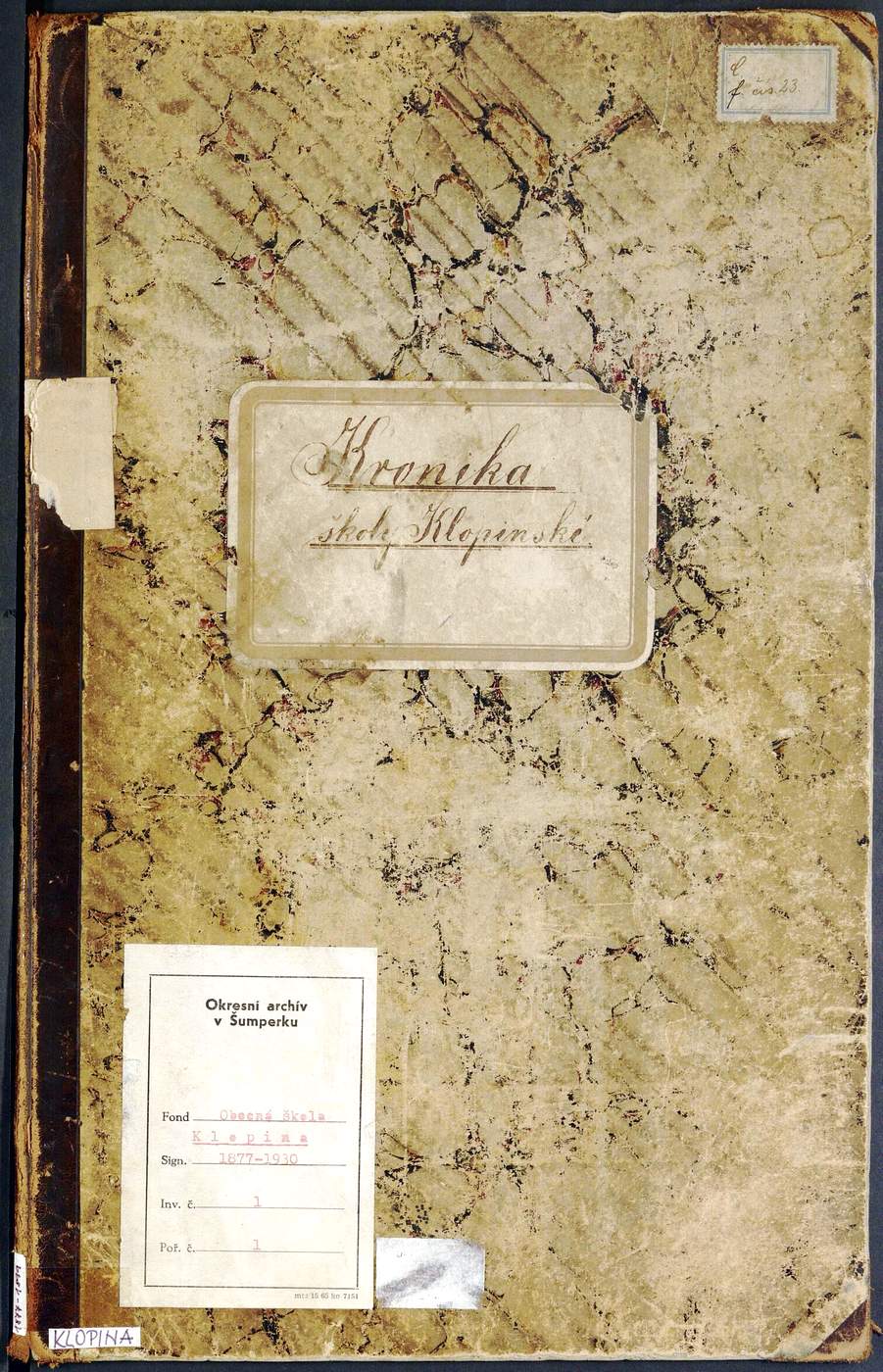 Školní kronika 1877-1930